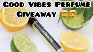 Good Vibes Perfume Caribbean Lime Giveaway.