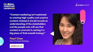 Pearl Chen on Aligning Content Needs with your Team | Shutterstock | Global Marketing Leaders 2023