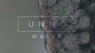 UNNO - Walls  (Music Video)