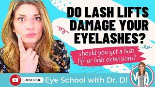 Do Lash Lifts Damage Your Eyelashes? | Is It Better To Get A Lash Lift Or Lash Extensions?