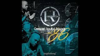 KnightSA89 & Masterband Blissfull - Deeper Soulful Sounds Vol.86 (Lets Vocal & Instru It Up)