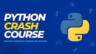 Python Crash Course | Learn Python Programming in 2 Hours (Full Tutorial)