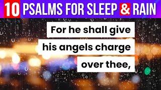 Psalms for Sleep- Psalm 150, 91, 145, 23, 146, 1, 147, 27, 51, 148   8hr