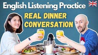 How Native Speakers Talk At Dinner - English Listening Practice B2-C1