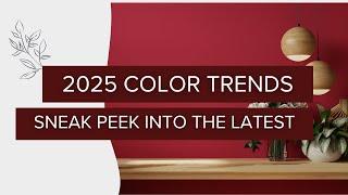 Sneak Peek into 2025 Home Decor Color Trends