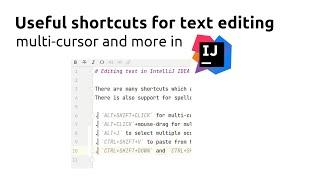 Useful Text Editing Shortcuts in IntelliJ