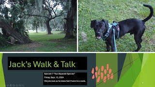 EDITED - Neil Foster: Jack's Walk & Talk - "Two Separate Species" - Sept. 13, 2024