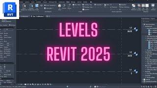 How to make levels in Revit 2025