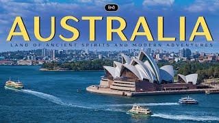 Australia – Land of Ancient Spirits and Modern Adventures – [Hindi] – Infinity Stream