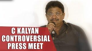 Producer C Kalyan Controversial Press Meet about Natti Kumar | Shreyas Media