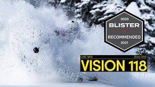 LINE 2020/2021 Vision 118 Skis - All-New Lightweight Powder Skis To Keep You Ripping All Day Long