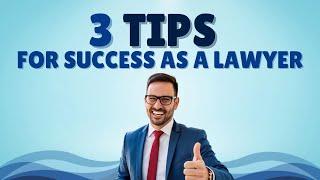 3 Tips for Success as a Lawyer | Wallace Law