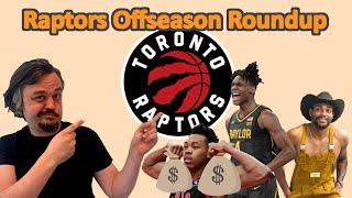 Examining the Raptors' Offseason