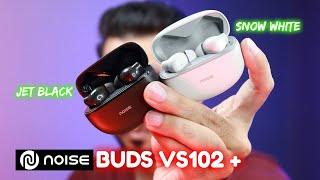 Noise Buds VS102 Plus with 36H Battery & HyperSync  TWS Bluetooth Headset UNBOXING & REVIEW