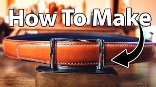 MAKING THE PERFECT LEATHER BELT | The Last Belt You'll Ever Need