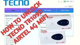 How To Unlock TECNO TR109, TR109C and TR109D Airtel 4G MiFi (Permanent Unlock) 