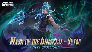 Hero Spotlight | Suyou | Mask of the Immortal | Mobile Legends: Bang Bang