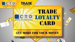 CTD Trade Loyalty Card