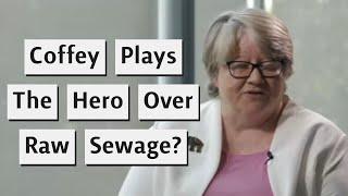 Therese Coffey Tries To Play The Hero Over Raw Sewage Discharge