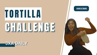 Couple Tortilla challenge