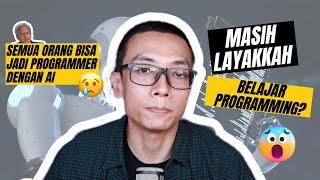 Masih Layak kah Belajar Programming di Tahun 2024? 