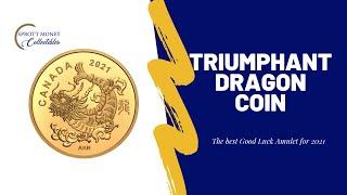 Sprott Money Collectibles - Triumphant Dragon 2021 Pure Gold Coin - Royal Canadian Mint