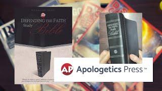 Defending the Faith Study Bible by Apologetics Press