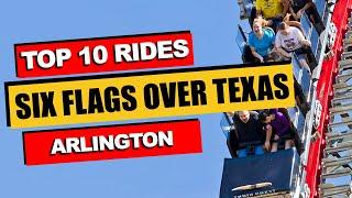 Top 10 BEST Rides at Six Flags Over Texas (2023) | Arlington, Texas