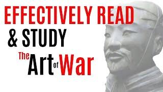 How to Read & Study the Art of War by Sun Tzu