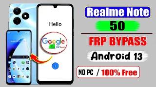 Free Method 100%  Realme Note 50 (RMX3834) Frp Bypass || Without Pc 2025  *#813# Code Not Work 