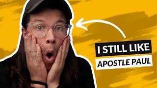 I'm a Progressive Christian and I Still Like Apostle Paul