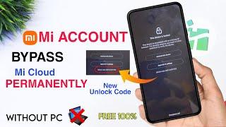 MI Account Remove Permanent | New  Unlock Code Free | Solve *Activate This Device* Mi Account