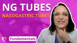 Nasogastric (NG) Tubes - Fundamentals of Nursing - Practice & Skills | @LevelUpRN