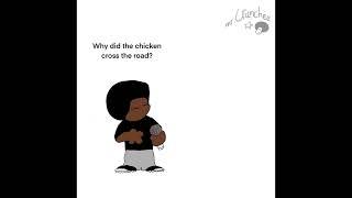 Answer me chicken…why?…