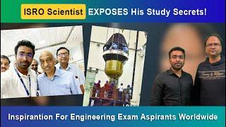 ISRO Scientist Who Did Not Join IIT To Pursue His Dream - Inspiring Story For Students & Parents!!