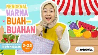 BUAH-BUAHAN | Mengenal Warna dan Belajar Berhitung