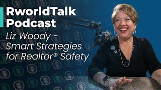 Episode 85: Smart Strategies for Realtor® Safety