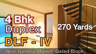 4 Bhk, Duplex | DLF -4 |  Gated block| Near Galleria Market ,  @property