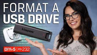 Formatting a USB drive — DIY in 5 Ep 232