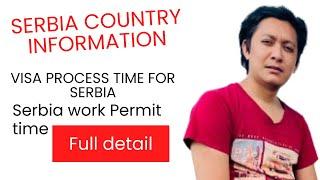 Serbia work permit process time | Serbia work visa update | Serbia information