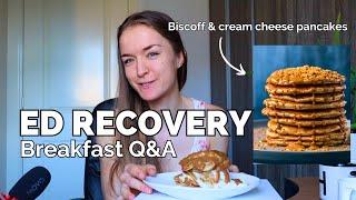 Do I Still Get ED Thoughts? Returning to 'Normal' Portions after Recover | Breakfast Q&A 