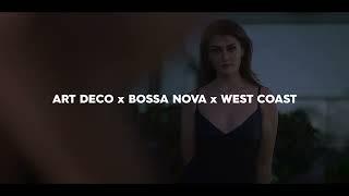 Lana Del Rey x Billie Eilish - Art Deco x Bossa Nova x West Coast