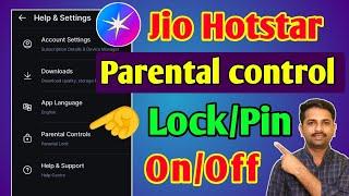 Jio Hotstar Parental Control | Lock/Pin Off and On kaise kare