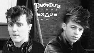 Tears for Fears - Shout (SxAde Remix) || 80's x 2010's