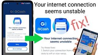 Your internet connection seems unstable on gcash fix! (for mobile data user)