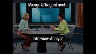 Interview zwischen Miosga und Wagenknecht - eine Analyse