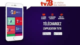 Téléchargez l'application TV78 , sur smartphones et tablettes