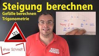 Steigung berechnen & in Grad umrechnen | Lehrerschmidt - einfach erklärt!