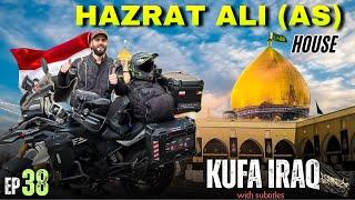 House Of Hazrat Ali (AS) || Kashmir To Iraq On Motorcycle || Episode 38 || The Umar