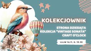 Strona w rytmie vintage - KOLEKCJOWNIK 2024 | 10. strona - "Vintage Sonata" | Część 9